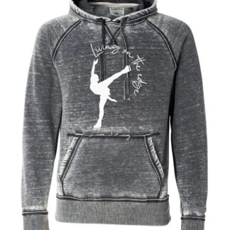 Living on the edge crew or hoodie